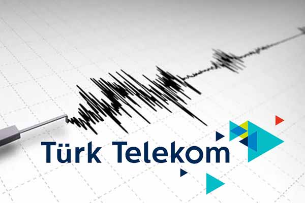 Türk Telekom deprem