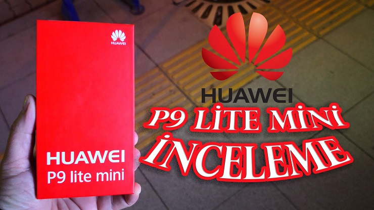 Huawei P9 Lite Mini inceleme