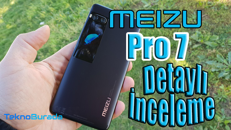 Meizu Pro 7 inceleme