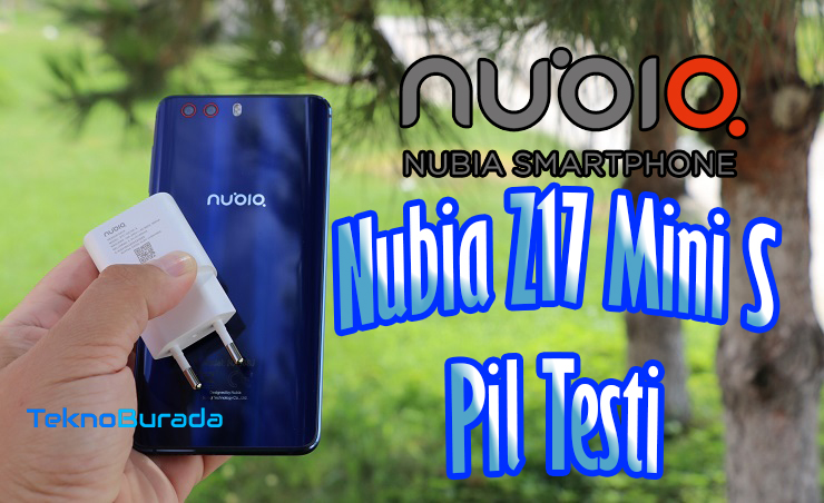 Nubia Z17 Mini S Pil Testi
