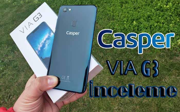 Casper Via G3 inceleme