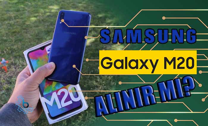 Galaxy M20 inceleme