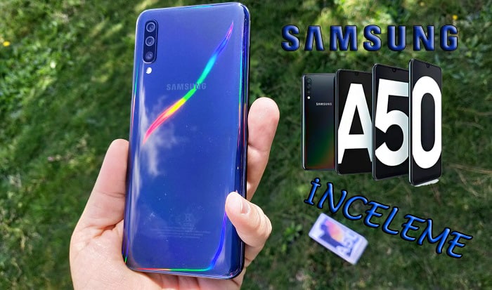 Galaxy A50 inceleme