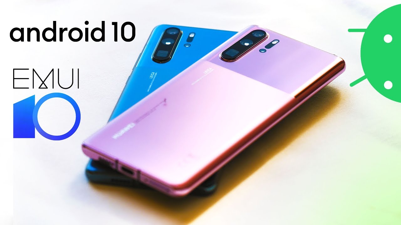 Huawei P30 Pro Android 10