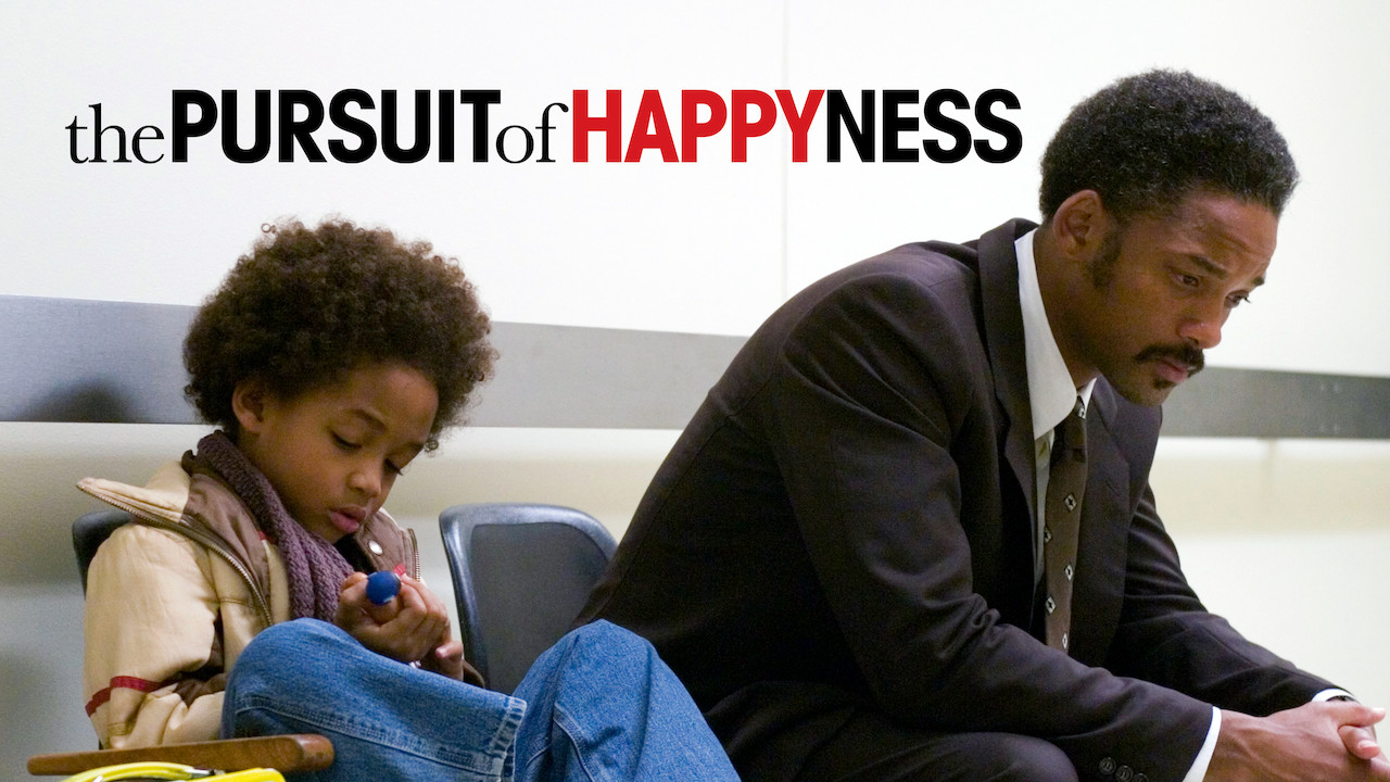 The Pursuit of Happyness