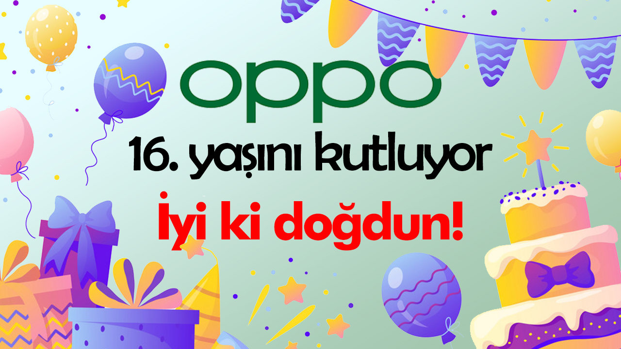 oppo 16. yaş