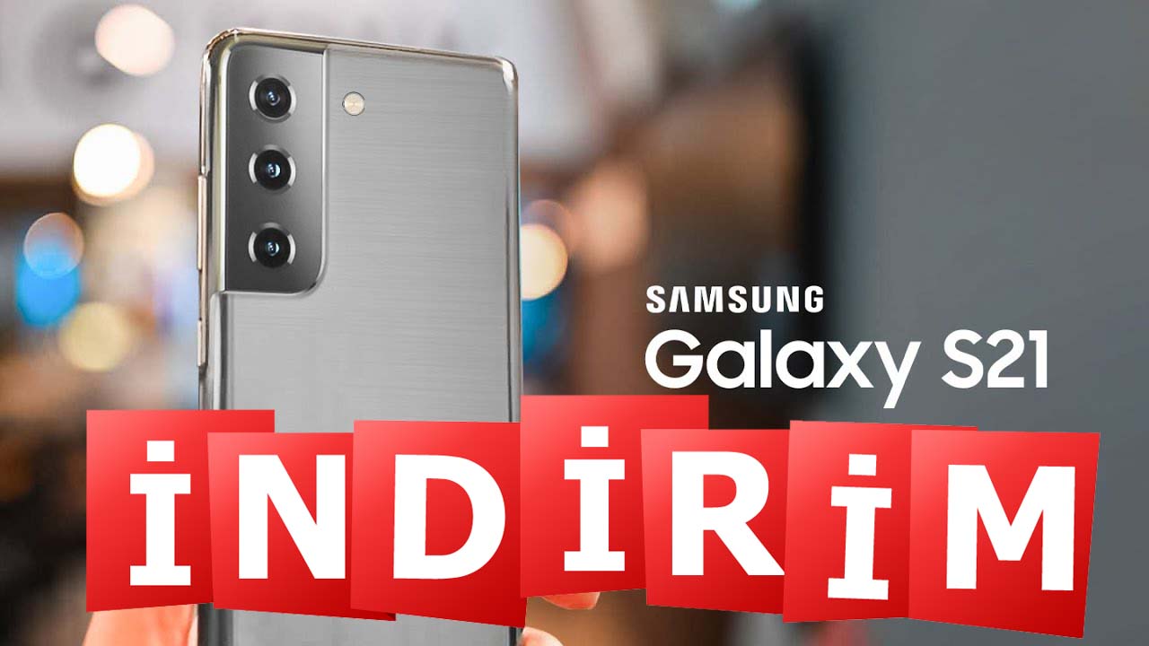 Galaxy S21 indirim