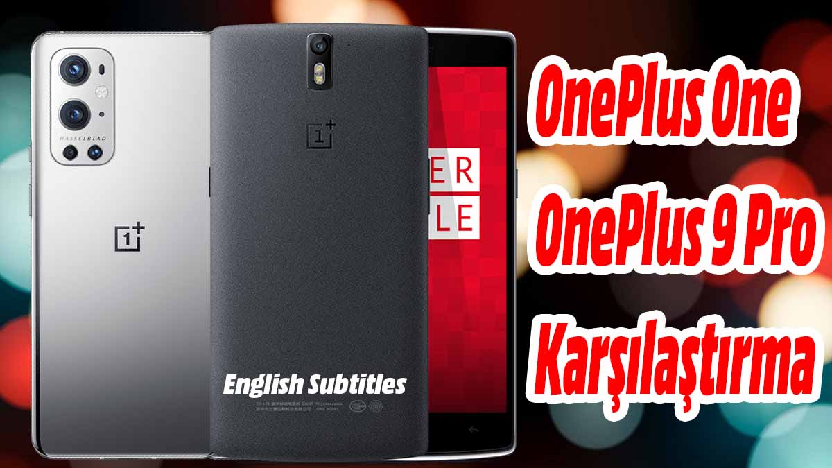 OnePlus 9 Pro ve OnePlus One