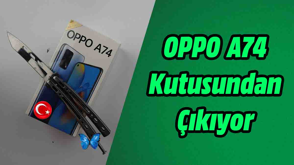 OPPO A74 Kutu