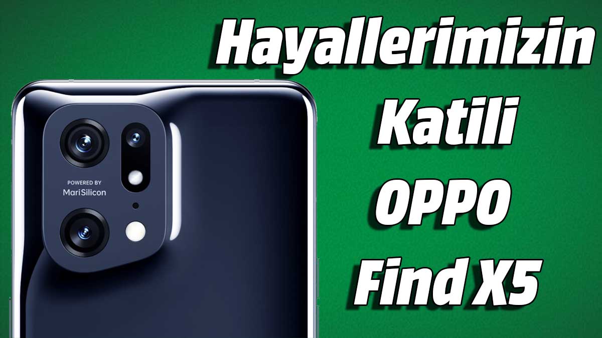 OPPO Find X5 Tanıtıldı