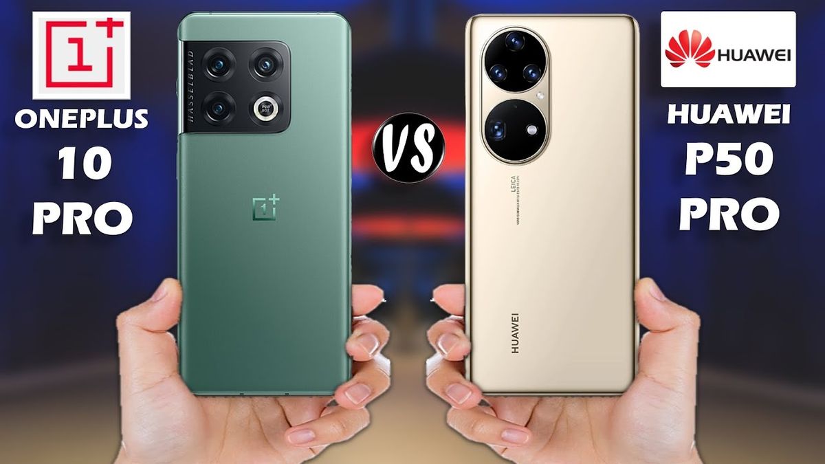 OnePlus 10 Pro ve Huawei P50 Pro