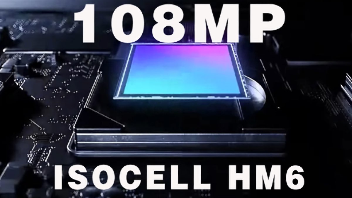 108 MP Samsung ISOCELL HM6
