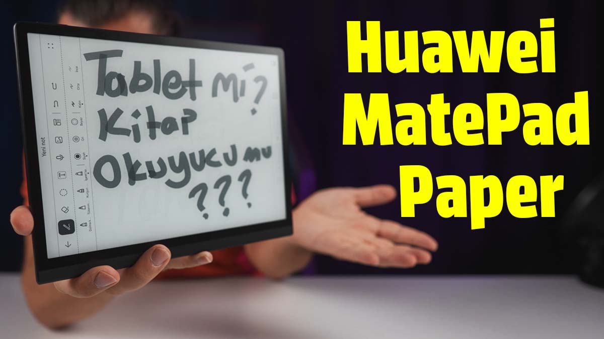 Huawei MatePad Paper inceleme