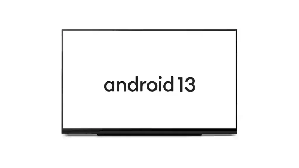 Android 13 TV