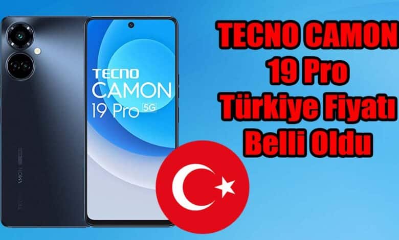 TECNO Camon 19 Pro Türkiye