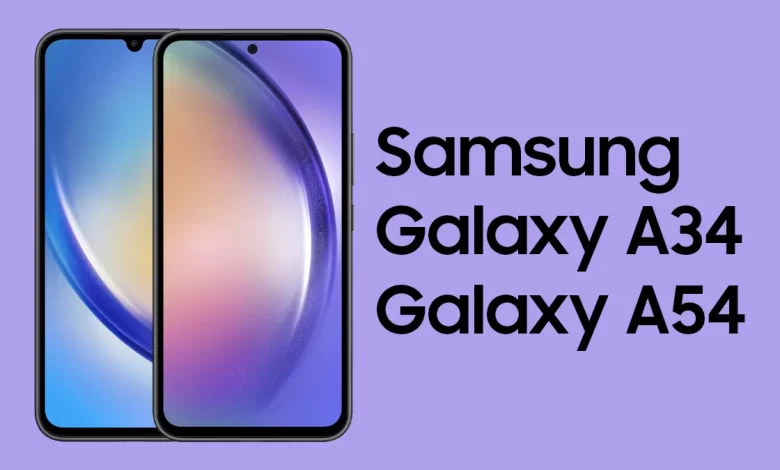 Galaxy A34 - Galaxy A54