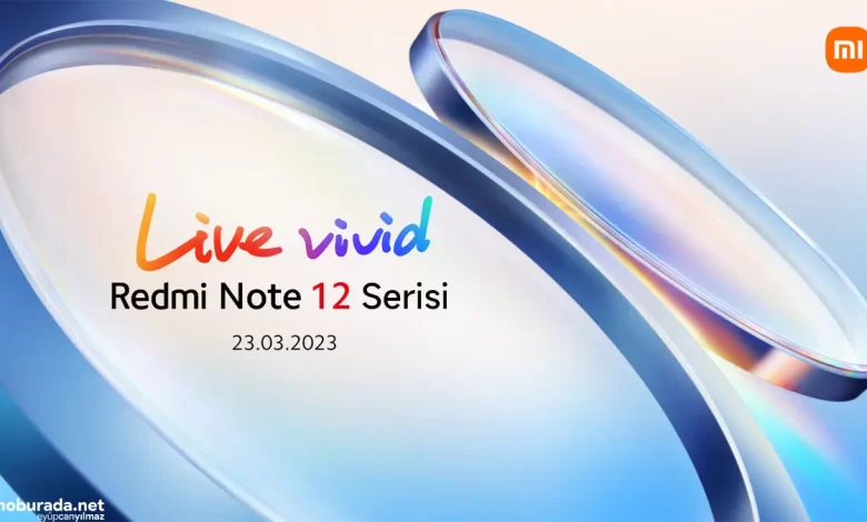 Redmi Note 12 Serisi