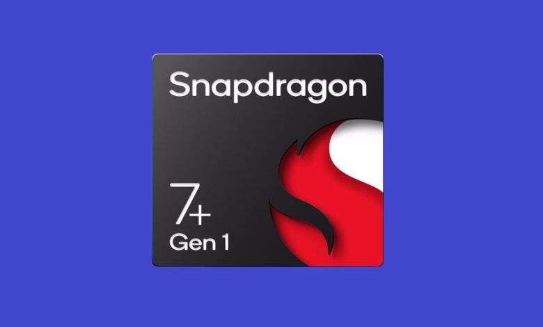 Snapdragon 7+ Gen 1