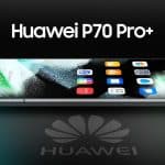 Huawei P70 serisi