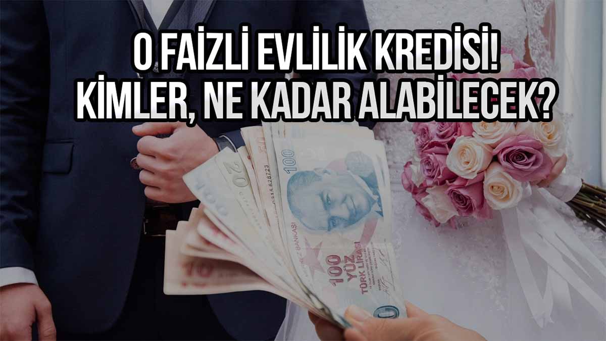 o faizli evlilik kredisi şartları