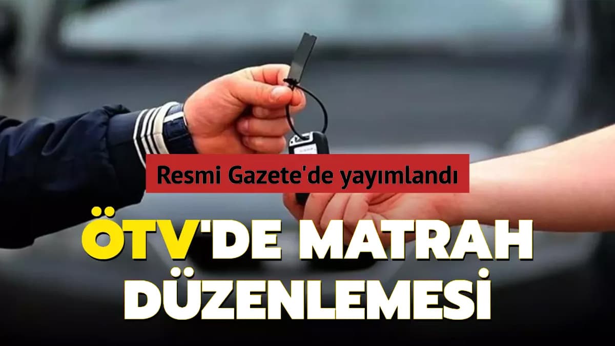 ÖTV Matrah düzenlemesi