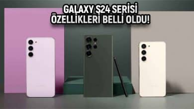 Galaxy S24 serisi özellikleri