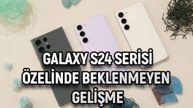 galaxy s24 serisi