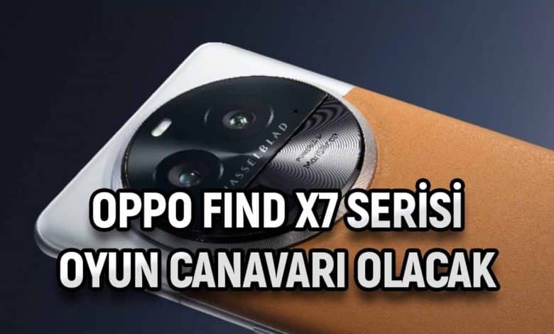 OPPO Find X7 Serisi
