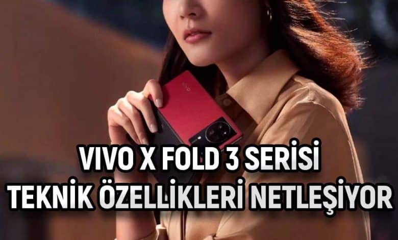 vivo X Fold 3 Serisi