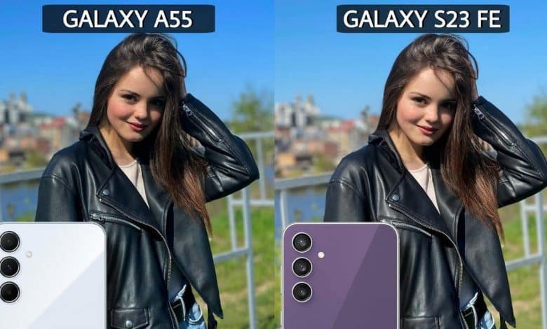 Galaxy A55 ve Galaxy S23 FE