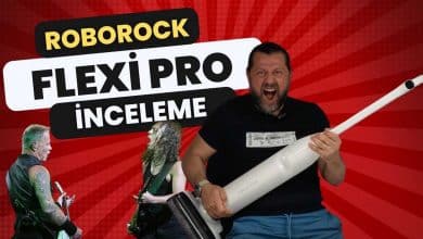 Roborock Flexi Pro inceleme