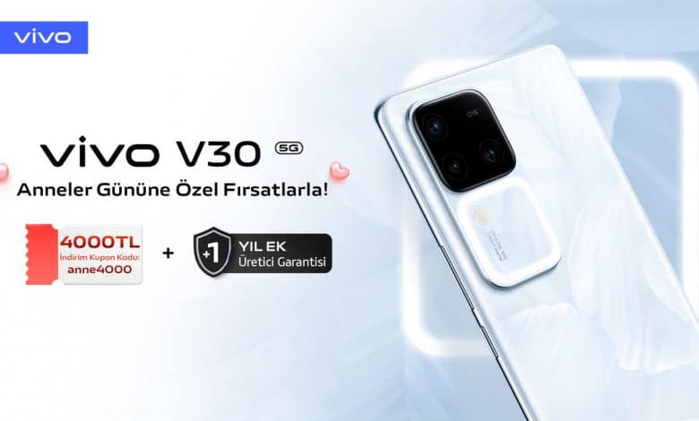 Vivo V30 Anneler Günü fırsatı