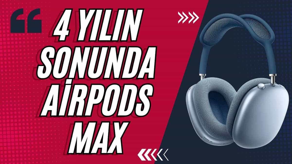 AirPods Max inceleme