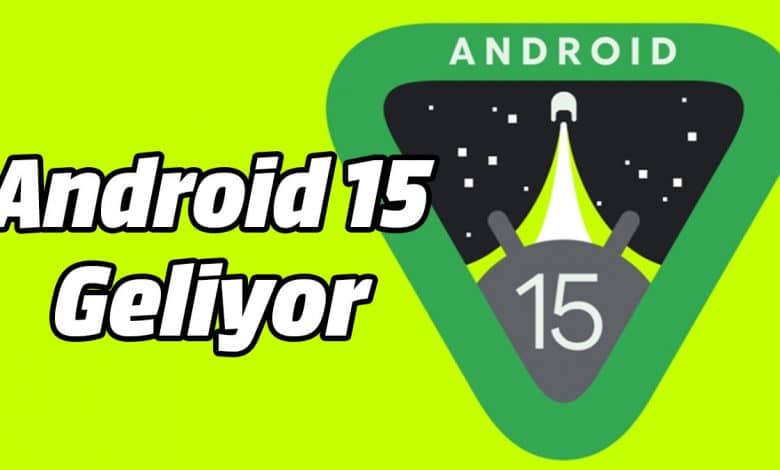 Android 15 Özellikler