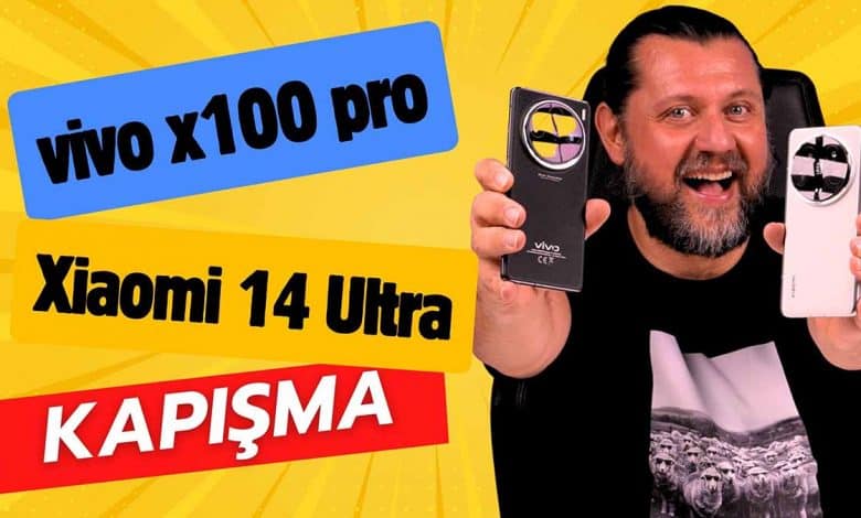 Vivo X100 Pro ve Xiaomi 14 Ultra