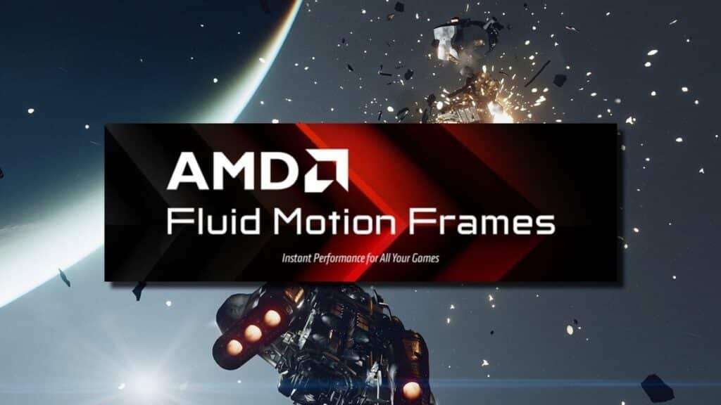 AMD Fluid Motion Frames