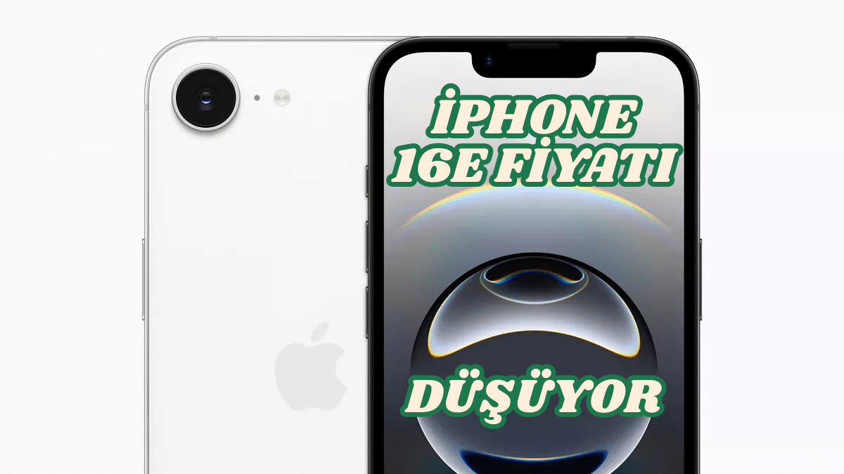 iPhone 16E Fiyatı
