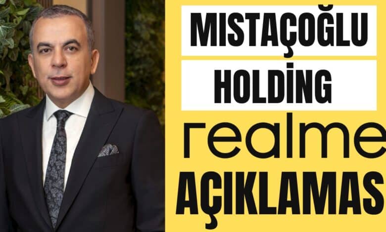Mıstaçoğlu Holding realme