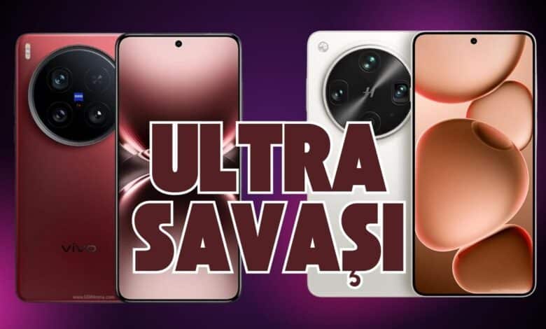 OPPO Find X8 Ultra ve Vivo X200 Ultra