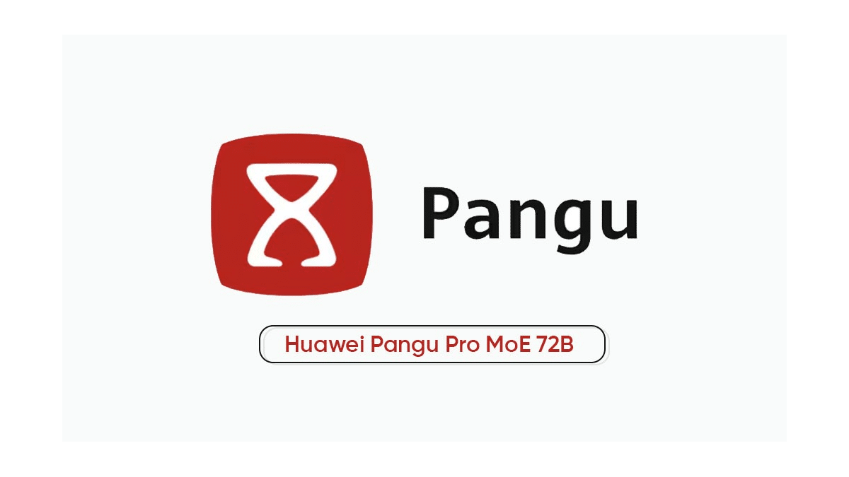 Huawei Ascend Çiplerle Eğitilen Yeni Pangu AI Modelini Tanıttı