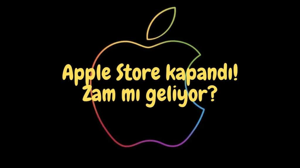 Apple Store kapandı
