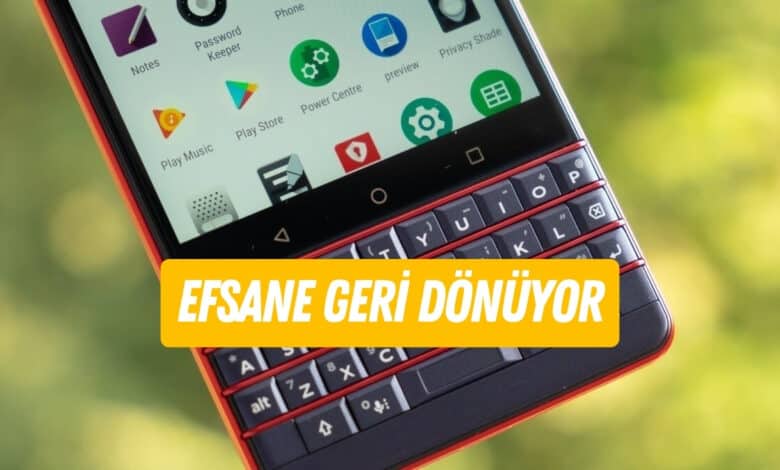 BlackBerry Şaşırtıcı Şekilde Geri Döndü