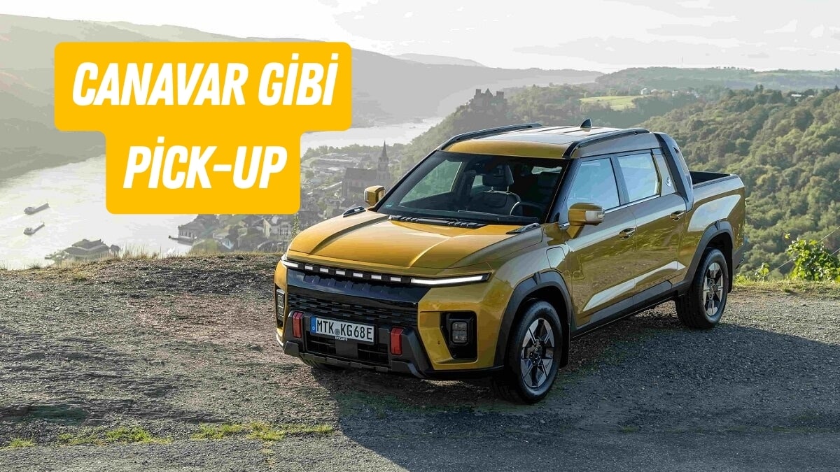 KGM Musso EV Elektrikli Pick-Up Türkiye’ye Geldi