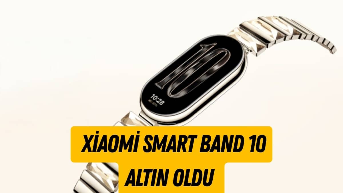 Xiaomi Smart Band 10 Altın Kaplama Tasarımla Geldi