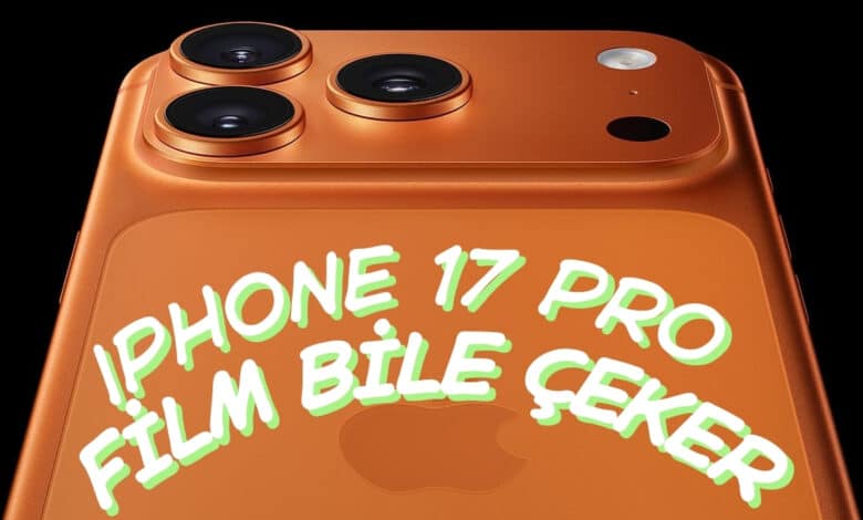 iPhone 17 Pro Sinemada Yeni Dönem mi Başlatacak?