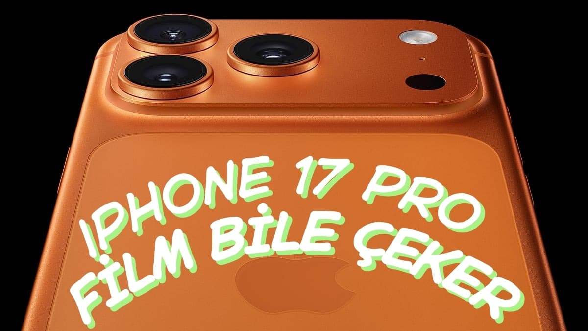 iPhone 17 Pro Sinemada Yeni Dönem mi Başlatacak?