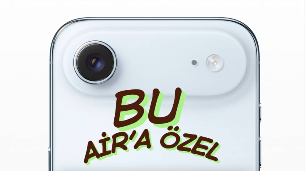 iPhone Air Bunu Yapan Tek iPhone 1