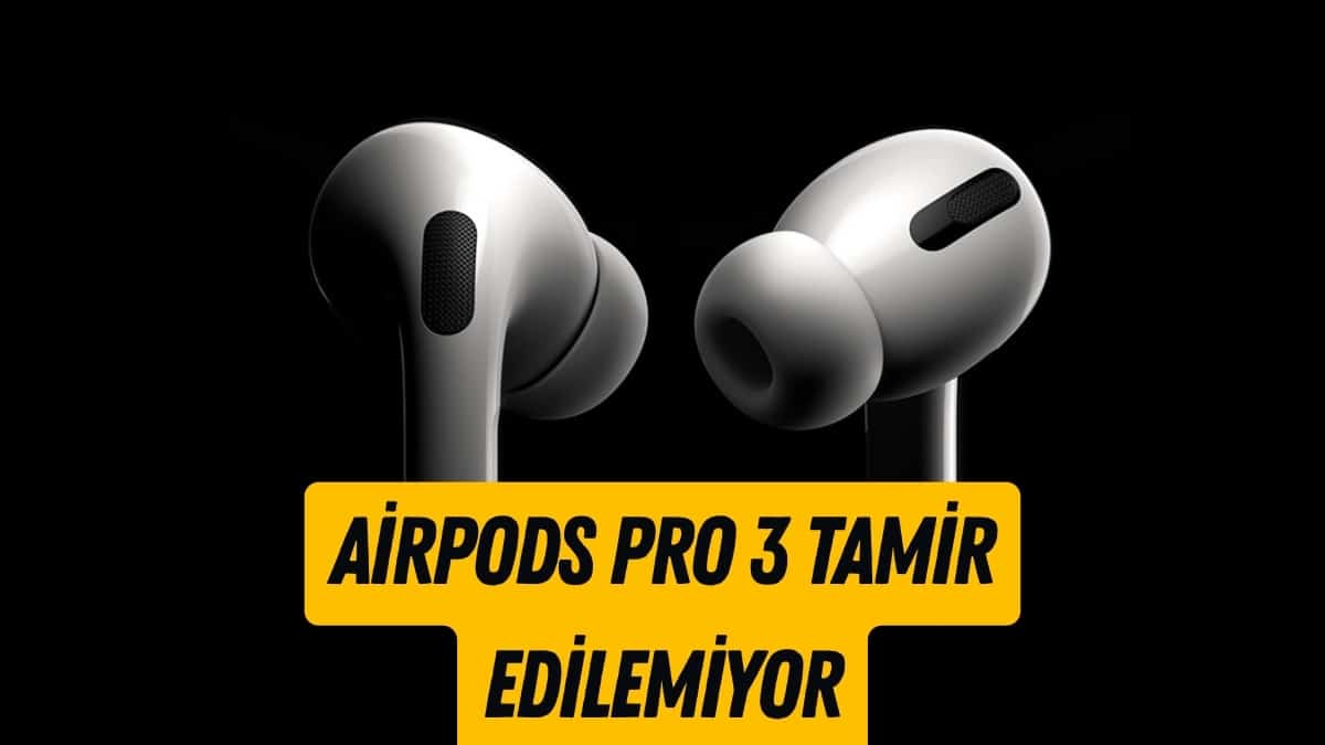 AirPods Pro 3 Çıktı Ama Tamiri İmkansız (2)
