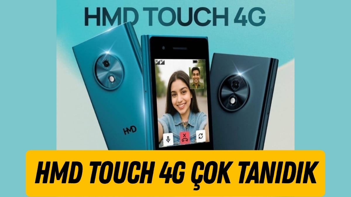 HMD Touch 4G Küçük Ekranıyla Eski Günleri Hatırlatıyor