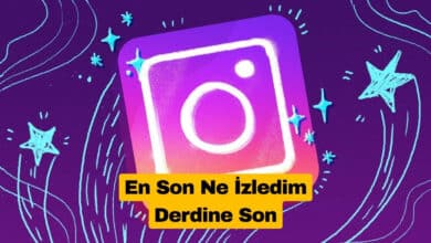 Instagram Reels’da En Son Ne İzledim Derdine Son